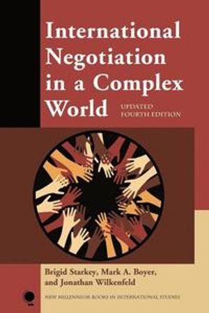 International Negotiation in a Complex World