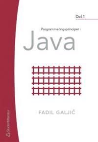 Programmeringsprinciper i Java. Del 1 | 1:a upplagan
