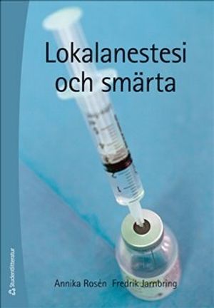 Lokalanestesi och smärta |  2:e upplagan