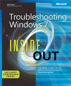 Troubleshooting Windows 7 Inside Out | 1:a upplagan