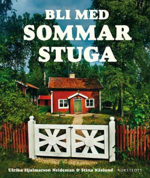 Bli med sommarstuga | 1:a upplagan