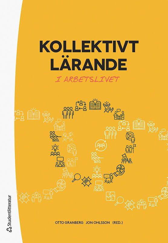 Kollektivt lärande - i arbetslivet | 2:a upplagan