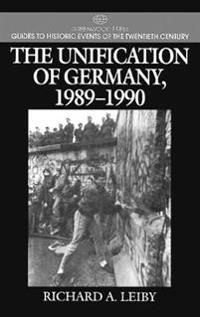 The Unification of Germany, 1989-1990 | 0:e upplagan