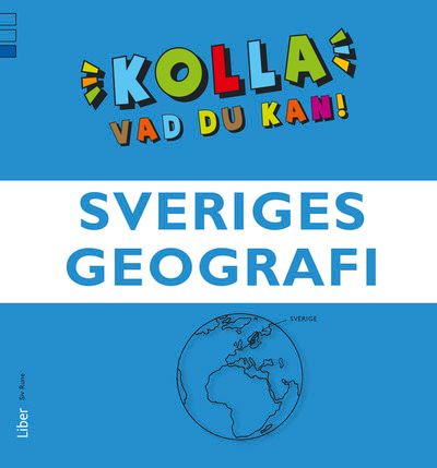 Kolla vad du kan/Sveriges geografi | 1:a upplagan