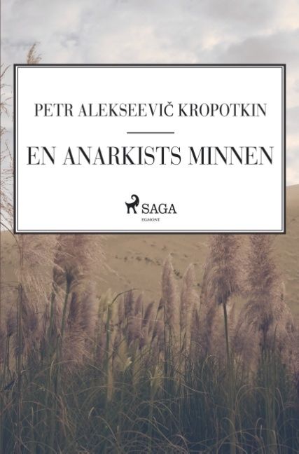 En anarkists minnen | 1:a upplagan