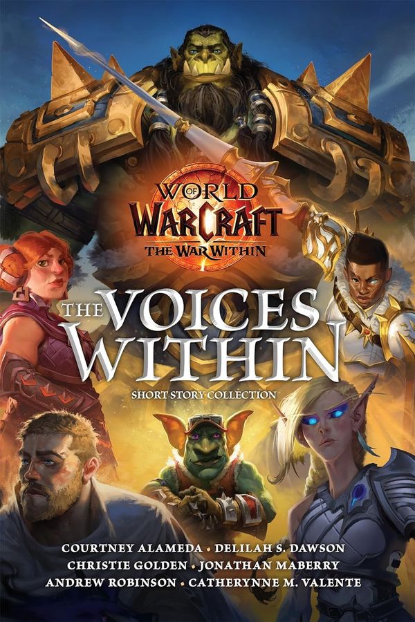 World of Warcraft: The Voices Within (Short Story Collection) | 0:e upplagan