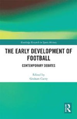 The Early Development of Football | 1:a upplagan