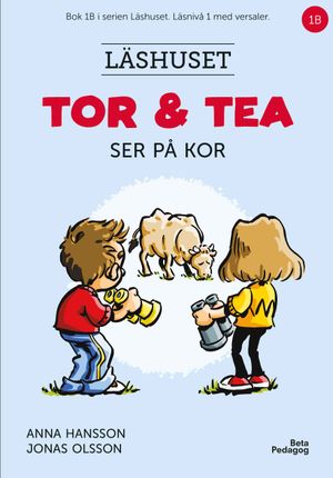 Tor och Tea ser på kor | 1:a upplagan