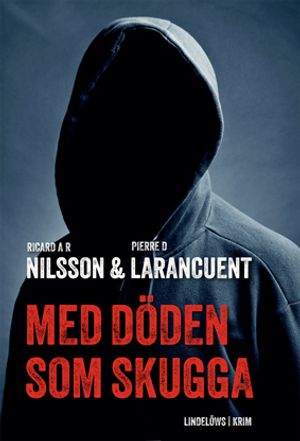 Med döden som skugga | 1:a upplagan