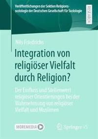 Integration von religiöser Vielfalt durch Religion? | 1:a upplagan