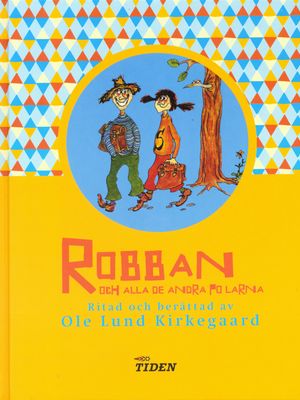 Robban och alla de andra polarna : en fullständigt helgalen deckare för barn och annat vettigt folk | 5:e upplagan