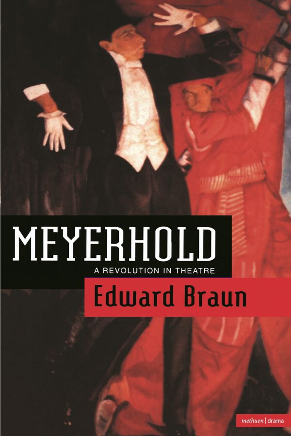 Meyerhold: A Revolution in Theatre | 0:e upplagan