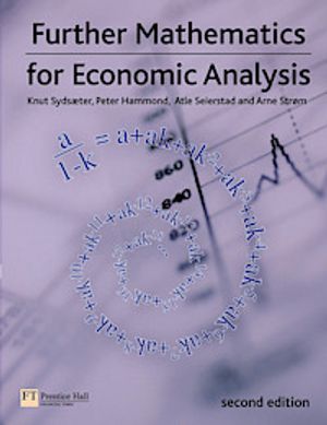 Further Mathematics for Economic Analysis |  2:e upplagan