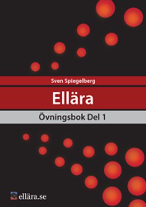 Ellära övningsbok del 1 | 3:e upplagan