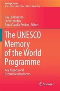 The UNESCO Memory of the World Programme