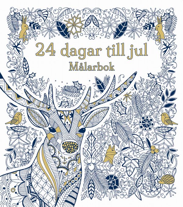 24 dagar kvar till jul - målarbok | 0:e upplagan