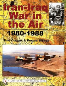 Iran-Iraq War In The Air 1980-1988