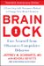 Brain Lock