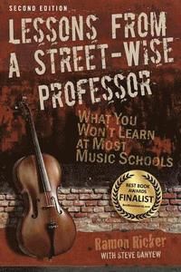 Lessons from a Street-Wise Professor