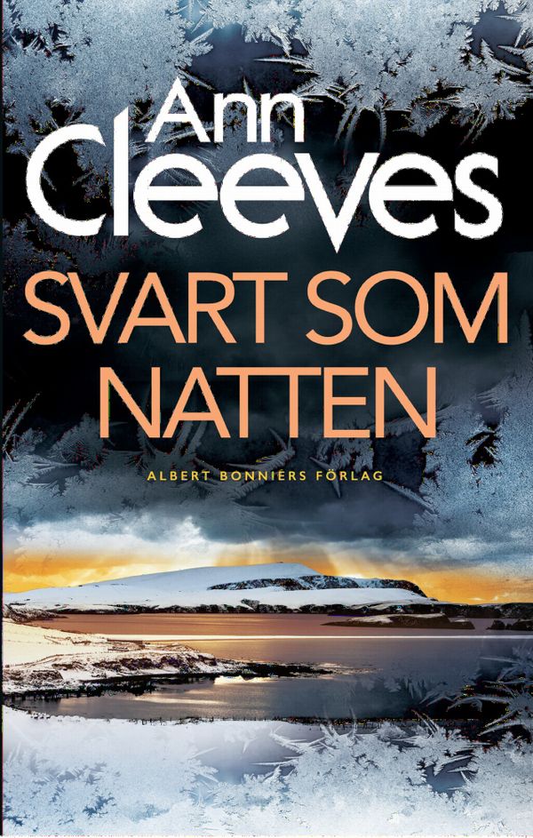 Svart som natten | 0:e upplagan