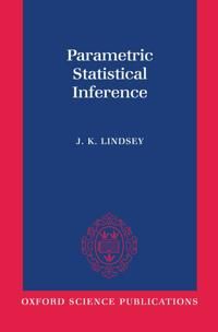 Parametric Statistical Inference | 0:e upplagan