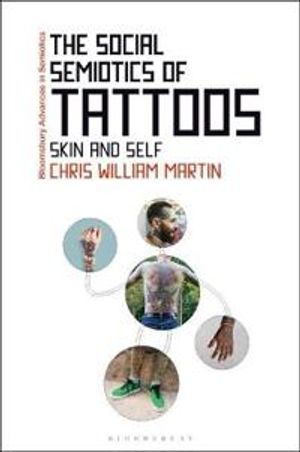 The Social Semiotics of Tattoos