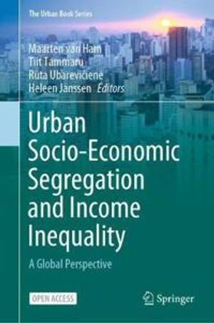 Urban Socio-Economic Segregation and Income Inequality | 1:a upplagan