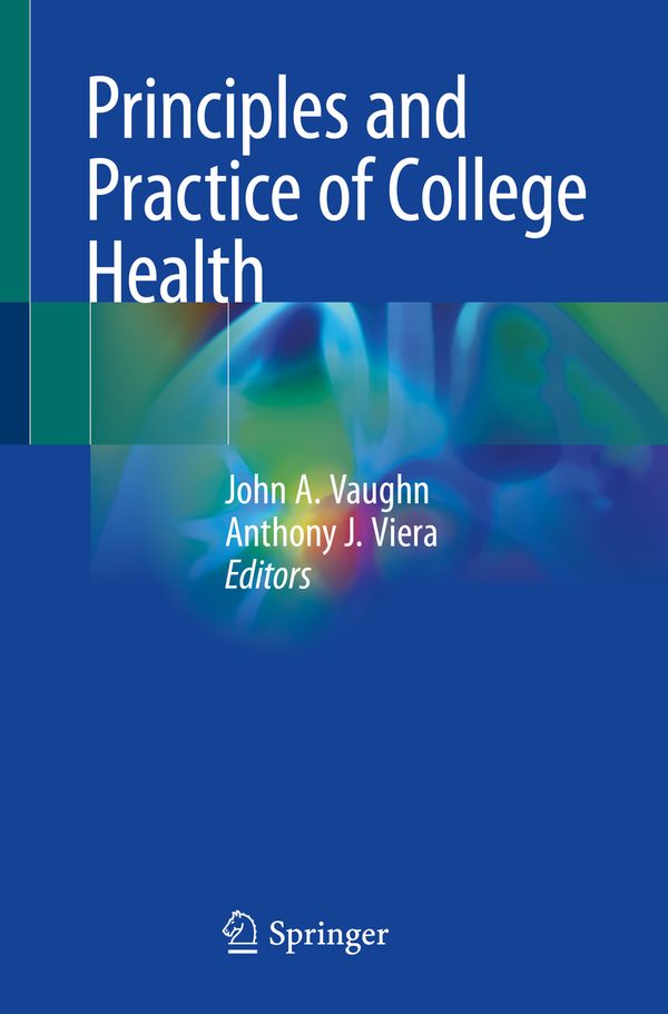 Principles and Practice of College Health | 1:a upplagan