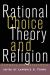 Rational Choice Theory and Religion (1997)