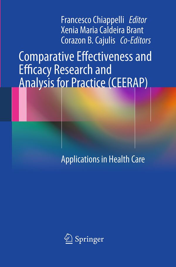 Comparative Effectiveness and Efficacy Research and Analysis for Practice (CEERAP) | 1:a upplagan