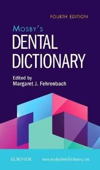 Mosby's Dental Dictionary | 4:e upplagan