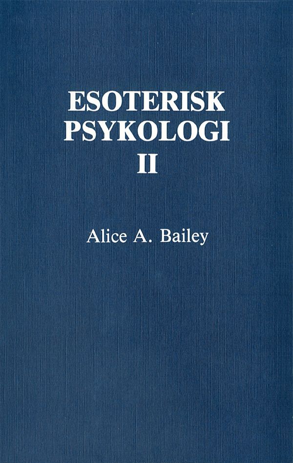Esoterisk psykologi. 2 | 0:e upplagan