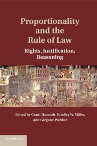 Proportionality and the Rule of Law | 0:e upplagan