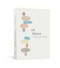 Life Balance : A Journal Of Self-Discovery