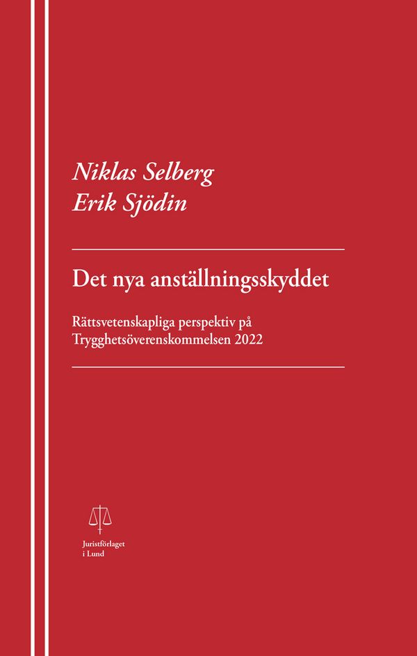 Det nya anställningsskyddet | 0:e upplagan