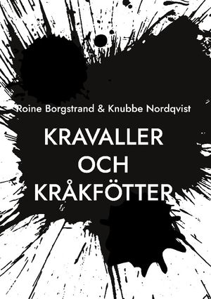 Kravaller och kråkfötter | 1:a upplagan