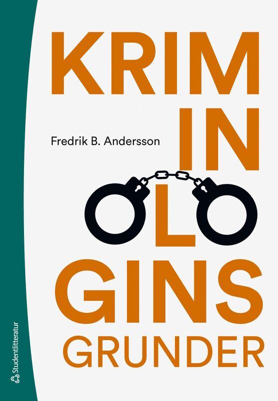 Kriminologins grunder | 2:a upplagan