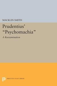Prudentius "psychomachia" - a reexamination | 0:e upplagan