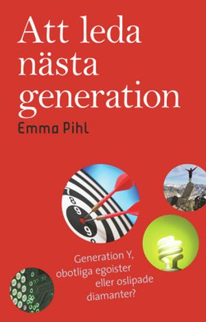 Att leda nästa generation | 1:a upplagan