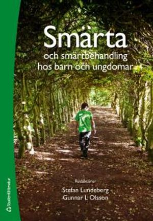 Smärta och smärtbehandling hos barn och ungdomar | 1:a upplagan