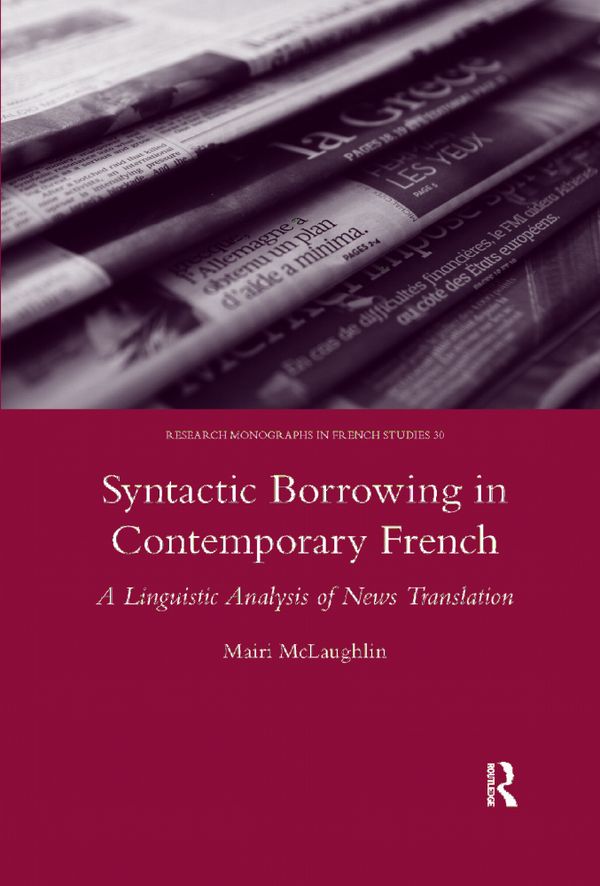 Syntactic Borrowing in Contemporary French | 1:a upplagan