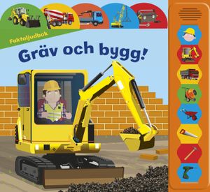 Gräv och bygg