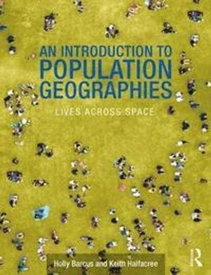 An Introduction to Population Geographies | 1:a upplagan