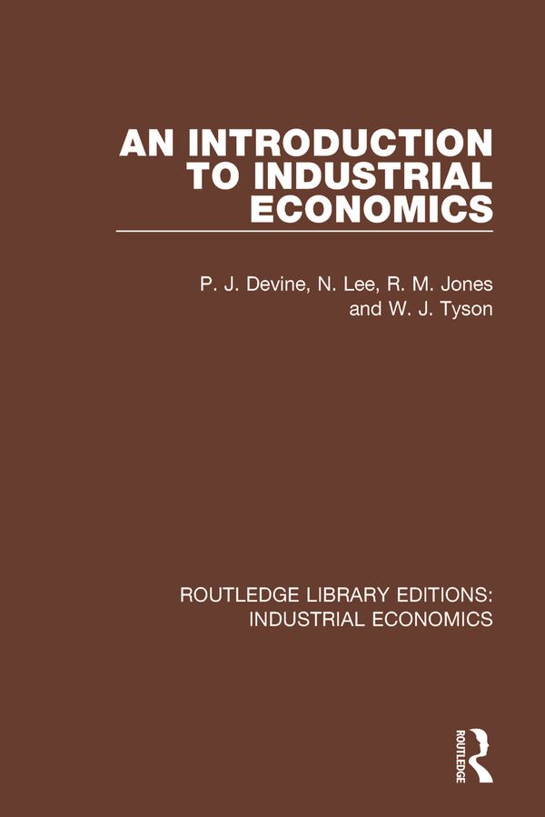 An Introduction to Industrial Economics | 1:a upplagan