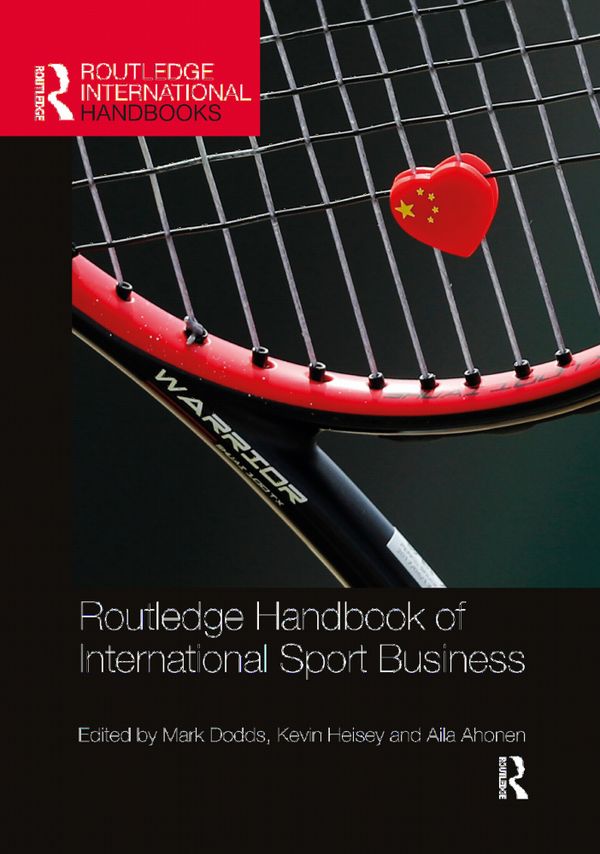 Routledge Handbook of International Sport Business | 1:a upplagan