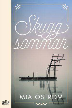 Skuggsommar | 1:a upplagan