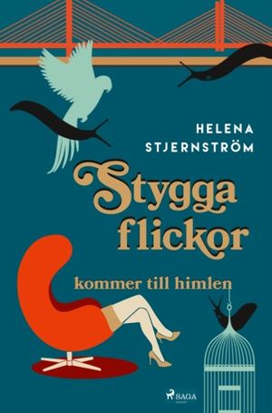 Stygga flickor kommer till himlen | 1:a upplagan