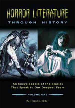 Horror Literature through History [2 volumes]