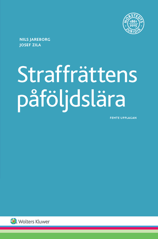Straffrättens påföljdslära | 5:e upplagan