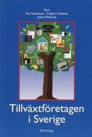 Tillväxtföretagen i Sverige | 1:a upplagan